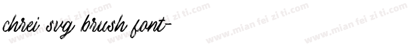 chrei svg brush font字体转换
